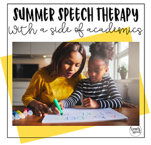 Summer Speech Therapy- Don’t Forget the Academics