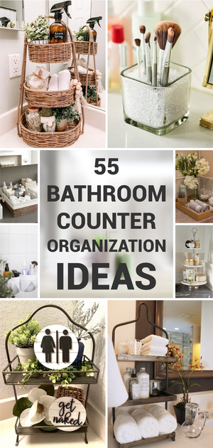 55 Bathroom Counter Organization Ideas