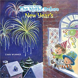 The Night Before New Year’s by Natasha Wing