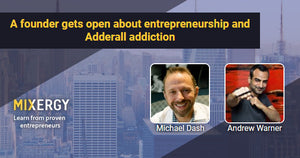 #1802 A founder gets open about entrepreneurship and Adderall addiction
