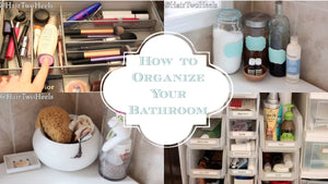 Learn how to organize all the spots in your bathroom that often become a big disorganized mess