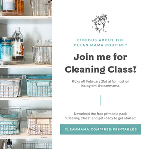 Join me for Cleaning Class!