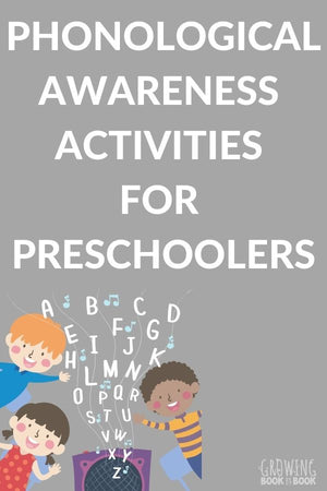 Phonological Awareness Activities for Preschoolers